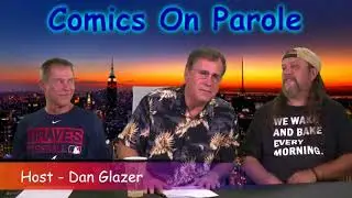 Comics On Parole In Hollywood South EP 1 ~ Tribute To Colonel Bruce Hampton