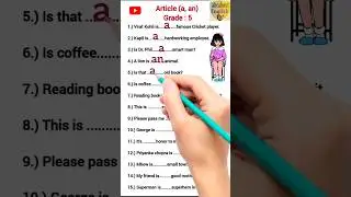 Article exercise grade 5 #englishgrammar #article #abcaboutenglish
