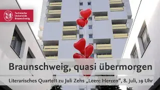 Eine Uni – ein Buch: Ein literarisches Quartett zu Juli Zehs Roman „Leere Herzen“