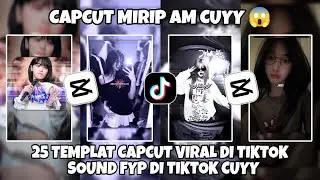Kumpulan 25 TEMPLAT JEDAG JEDUG CAPCUT TERBARU 2025 | CAPCUT MIRIP AM CUYY 😱