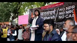 JNU Prof. delivers energetic speech against CAA / NRC at Jantar Mantar | Praises Kanhaiya