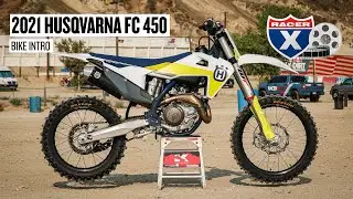 2021 Husqvarna FC 450 Bike Intro | Racer X Films