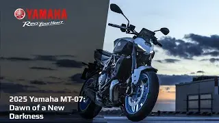 2025 Yamaha MT-07: Dawn of a New Darkness