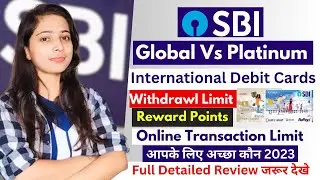 Полный обзор комиссий и сборов за карты SBI Global Debit Card и SBI Platinum International Debit ...