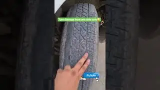 tyres damaged from one side. why?🙄