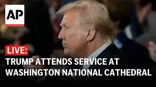 LIVE: Trump attends prayer service at Washington National Cathedral