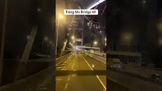 Tsing Ma Bridge 🇭🇰