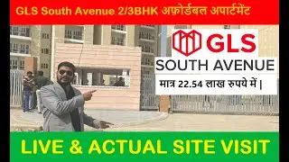 New Affordable 2/3BHK &ldquo;GLS SOUTH AVENUE&rdquo; Sector 92 New Gurugram - Site Visit & Brief Details