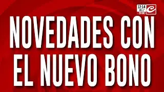 Atención jubilados y beneficiarios de planes sociales... ¿quiénes cobran el nuevo bono?