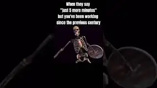 Emperor did NOT give him his 5 mintue break... #shorts #memes #skeleton #funny