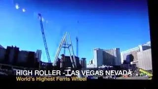 High Roller Construction Time Lapse