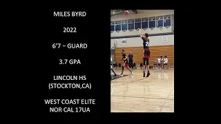 Miles Byrd - 2022 - Lincoln HS Junior Season Highlights