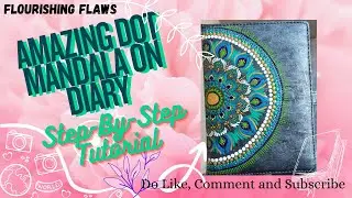 Amazing Dot Mandala On Diary|| Step by Step Tutorial || Flourishing Flaws #Shorts #youtube #Viral