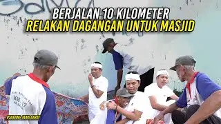 DALAM KEADAAN PUASA KAKEK PENJUAL KARPET BERJALAN 10 KM-RELAKAN DAGANGANNYA UNTUK MASJID