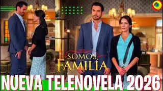 SOMOS FAMILIA Nueva Telenovela De Televisa Con David Zepeda Y Oka Giner