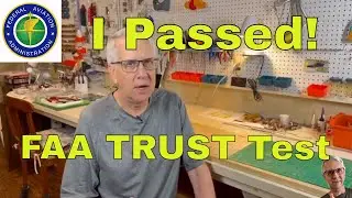 I passed! FAA TRUST Test