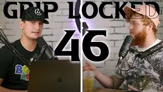 Mid America Open, DDO, and Player Security | Grip Locked 46
