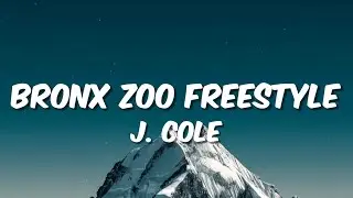 J. Cole - Bronx Zoo Freestyle (Lyrics) (Birthday Blizzard '26)