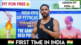 FIRST TIME IN INDIA 🇮🇳 Fit For FREE 🔥 Mission Fit India 💪 | Vipin Yadav |