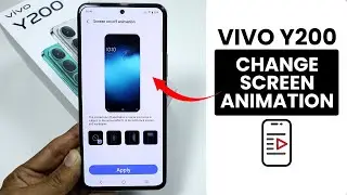 How to Change Screen Animation in Vivo Y200 - Screen Transition Setting