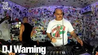 DJ Warning @TheLotRadio  06-21-2024