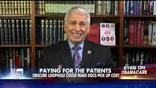 ObamaCare provision may leave doctors with unpaid bills  DJP on Fox & Friends Weekend 3 23 2014
