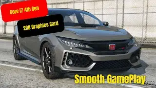 Dell Precision M4800 GTA 5 Gameplay |60FPs |i7 4th generataion| 2gb graphic card |Honda Civic mod