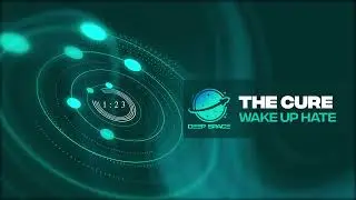 Wake Up Hate - The Cure [HD]