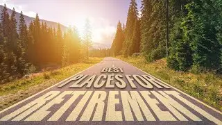 8 Best Places To Retire in USA | Retirement Places Guide