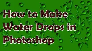 !! Creating Water Drops in Photoshop !! फोटोशॉप में पानी की बुँदे कैसे बनाये !! but2why