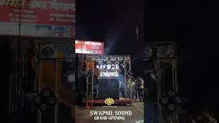 SWAPNIL SOUND GRAND OPENING BADNERA #opening #soundopening #soundcrakerashwin #dj #djopening