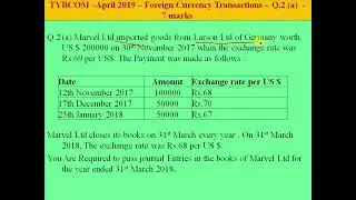TYBCOM  SEM 6 -April 2019 -Financial Accounting  -Foreign Currency Transactions -7 MArks   Import