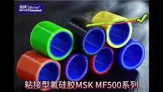 MSK New Silicon Chemistry @ Adhesive Fluorosilicone MSK MF500 Series