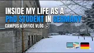 Inside My Life as a PhD Student in Germany | Campus & Office Vlog #vlog #germanuniversities