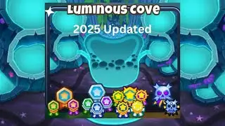 Luminous Cove [Reverse] Guide | No Monkey Knowledge | BTD 6 (2025 Updated) 4K