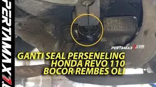 CARA Ganti Seal As Perseneling Honda Revo 110 Absolute Blade Rembes Oli Mudah  #revo #ahm #blade 
