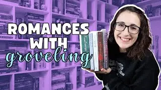 Best Groveling Romance Books