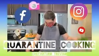 THE BEST QUARANTINE  COOKING CLASS