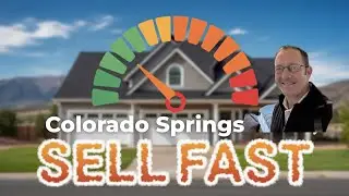 5 Proven Tips to Sell Your House FAST in Colorado Springs