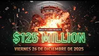 Resultados Mega Millions: &iexcl;Jackpot de $125 Millones! 🤑 N&uacute;meros Ganadores (26/12/2025)