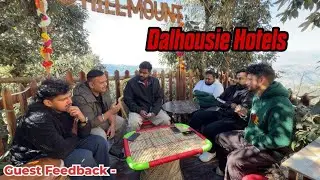 Guest Feedback Dalhousie Hotel | Hill Mount View Dalhousie | Happy Guest | ❤️