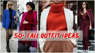 TOP WEARABLE FALL 2022 FASHION TRENDS | 50+ FALL OUTFIT IDEAS | EVERYDAY FOR STYLING