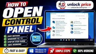 HOW TO OPEN CONTROL PANEL IN WINDOWS 10 & 11 | EASY METHOD #UnlockPrice