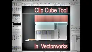Clip Cube Tool in Vectorworks