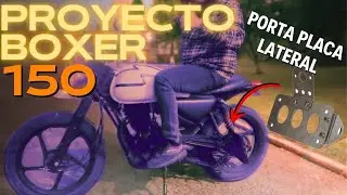 PORTA PLACAS para mi BOXER 150 🏍️ PROYECTO BAJAJ BOXER 150 PT.10 [T3/09] | NVR MOTO