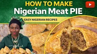 HOW TO MAKE NIGERIAN MEAT PIE | Easy Step-by-Step RecipeChef J.O&rsquo;s kitchen