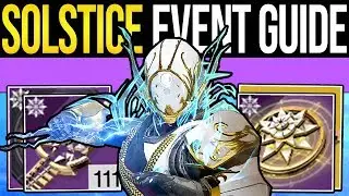 Destiny 2 | FAST SOLSTICE ARMOR & KEY FRAGMENTS! Event Guide, Easy Majestic Upgrades, Glows & More!