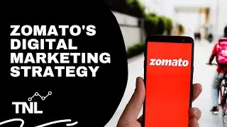 Zomato's Digital Marketing Strategy