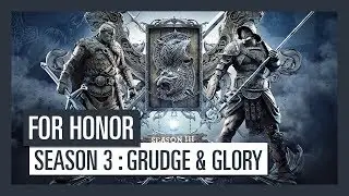 For Honor Season 3: Grudge & Glory - AUT