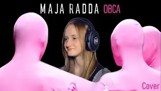 Bryska - Obca - Maja Radda (Cover)